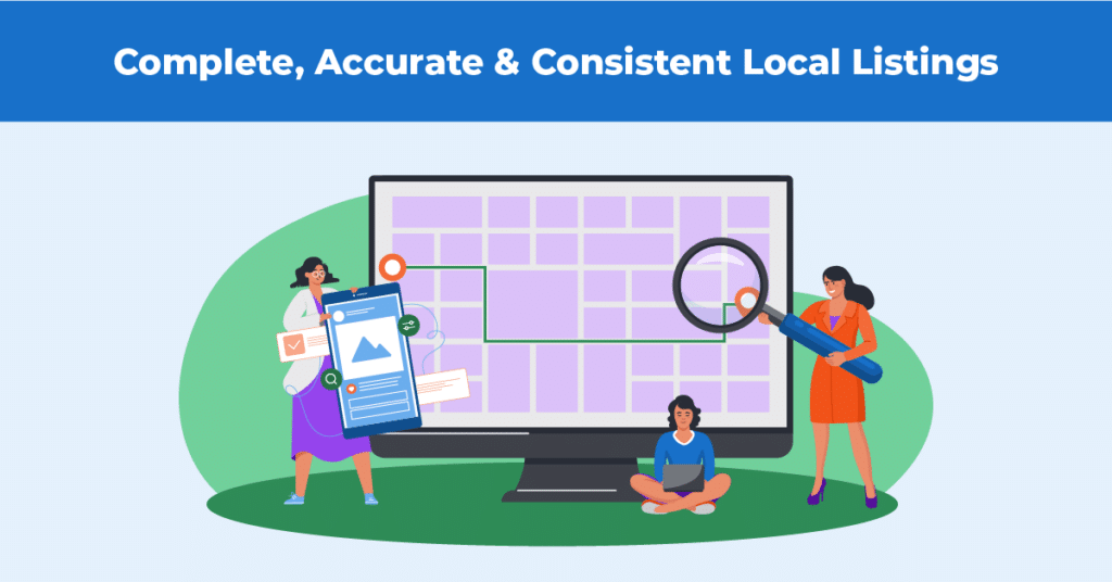 Complete, Accurate & Consistent Local Listings